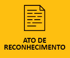 ATO DE RECONHECIMENTO